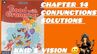 Neuberg Book 6 Chapter 14 Cunjunctions Solutions  Kids Vision 🙂 [upl. by Kielty]