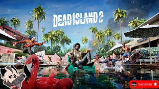 Cool Stream Name  DEAD ISLAND 2  Pt 2 [upl. by Opiak210]