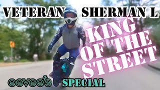 King of the Street⚡Leaperkim Veteran Sherman L Early Review [upl. by Nimsaj]