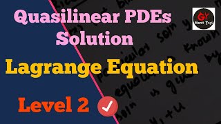 Solution of Quasilinear Partial Differential Equations Of the First Order  Type 2 [upl. by Hayott]