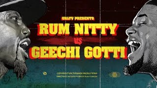 GEECHI GOTTI VS RUM NITTY RAP BATTLE  URLTV [upl. by Hyozo]