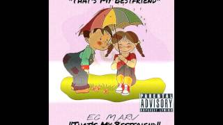 EC MARVThats My Bestfriend MUSIC VIDEO IN DESCRIPTION IG ecmarv [upl. by Krasnoff383]