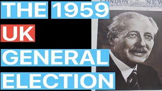 The 1959 UK General Election [upl. by Tiena]