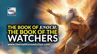 The Book Of Enoch The Book Of The Watchers [upl. by Suolevram]