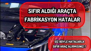 SIFIR ARACIN FABRİKADA ÜRETİMDE BAŞINA GELMEYEN KALMAMIŞ [upl. by Nabala]