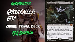 GhoulDecks Ghoulcaller Gisa Mono Black Zombie Tribal [upl. by Cherish]