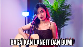 BAGAIKAN LANGIT DAN BUMI  VIA VALLEN COVER AKUSTIK SASA TASIA [upl. by Roderick]