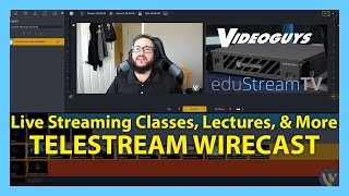 Live Streaming Classes Lectures amp More with Telestream Wirecast  eduStreamTV [upl. by Anelrad]