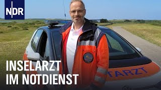 Notdienst im Urlaubsparadies – Der Inselarzt von Wangerooge  Die Nordreportage  NDR Doku [upl. by Stedt505]