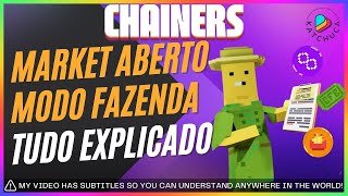 CHAINERS JOGO NFT DE FAZENDA MARKET ABERTO CORRA [upl. by Terrye]