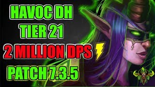 735 Havoc Demon Hunter PVE Guide Tier 21  Rotation DPS Stats amp more [upl. by Rodrique]