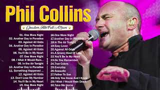 Phil Collins Greatest Hits Of Phil Collins Full Album 2024 ⭐The Best Soft Rock Hits Of Phil Collins [upl. by Rodablas821]