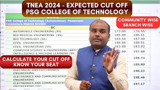 TNEA 2024  PSG College of Technology  Expected Cut Off  Department Wise amp Community Wise [upl. by Bridwell967]