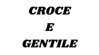 La cultura italiana tra Benedetto Croce e Giovanni Gentile [upl. by Niwdog274]