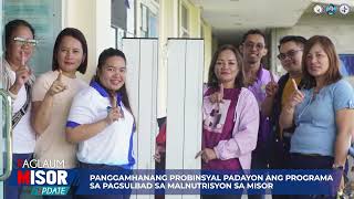 PANGGAMHANANG PROBINSYAL PADAYON ANG PROGRAMA SA PAGSULBAD SA MALNUTRISYON SA MISOR [upl. by Tal]