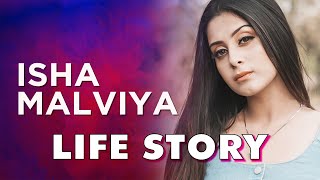 Isha Malviya Life Story  Biography [upl. by Alika]