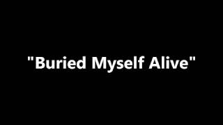 The Used  Buried Myself Alive  with lyrics on screen [upl. by Hsirahc]