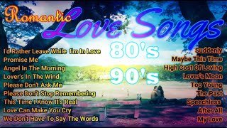 Romantic Love Song 80s 90s [upl. by Draned678]