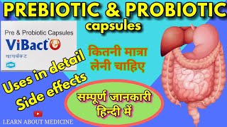 Prebiotic and Probiotic capsules  Vibact capsules uses side effects LEARN ABOUT MEDICINE [upl. by Tsui639]