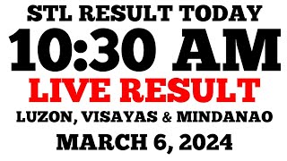 STL Result Today 1030AM Draw March 6 2024 STL Luzon Visayas and Mindanao LIVE Result [upl. by Kosel802]