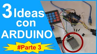 3 PREYECTOS con ARDUINO  facil y rapido 3 [upl. by Enram424]