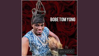 Bobe Tom Yong [upl. by Gelb]