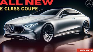 NEW 2025 Mercedes E Class Coupe REVEAL  WOW This is AMAZING [upl. by Gilead]