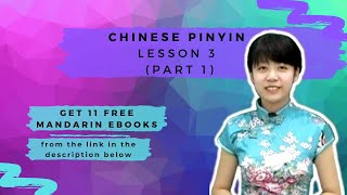 Chinese Pinyin lesson 3 part 1 [upl. by Orlando460]