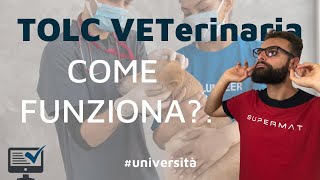 TOLC di Medicina Veterinaria come funziona il test dingresso TOLC VET [upl. by Chamberlain]