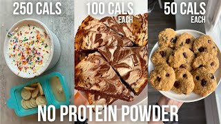 3 High Protein Low Calorie Dessert Recipes Without Protein Powder [upl. by Reinar]