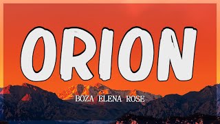 Boza ELENA ROSE  Orion LetraLyrics [upl. by Massie174]