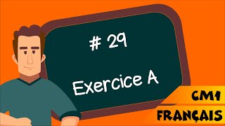 CM1  Français  SEQ 29  Exercice A [upl. by Rahcir]