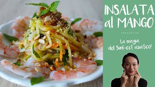 INSALATA DI MANGO  Una delle più apprezzate nel sudest asiatico 🥢🥗🧊 [upl. by Mosi]