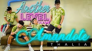 Amándote  Thalia Another Level Crew [upl. by Eneli601]