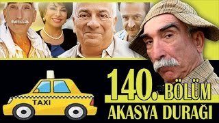 AKASYA DURAĞI 140 BÖLÜM [upl. by Malka559]