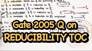 Gate CSE REDUCIBILITY TOC PYQ 2005  THEORY OF COMPUTATION  GATE FOR GEEKS  DECIDABLEUNDECIDABLE [upl. by Telocin]