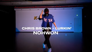 Chris Brown  Lurkin ft Tory Lanez  NOHWON  KALLEY DANCE STUDIO [upl. by Asaret548]