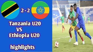 ethiopia premier league 20222023 today highlights Betking ethiopia vs tanzania u20 highlights [upl. by Slosberg]