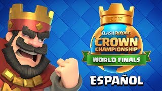 Clash Royale Finales mundiales del Crown Championship 2017 [upl. by Hpeseoj]