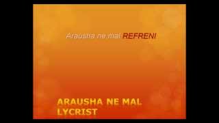 Arausha nMal [upl. by Fanestil156]