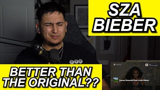 SZA FT JUSTIN BIEBER  SNOOZE ACOUSTIC FIRST REACTION [upl. by Fin]