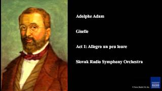 Adolphe Adam Giselle Act I Allegro un peu loure [upl. by Eidoj]