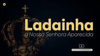 Ladainha a Nossa Senhora Aparecida  Vocação de Jesus [upl. by Anotyad526]