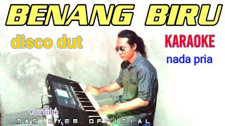 benang biru karaoke disco dut orgen tunggal [upl. by Adela]