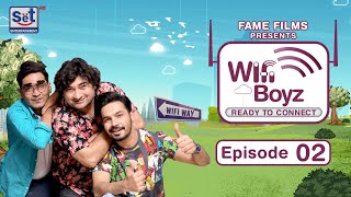 Wifi Boyz Episode 2  28 Oct 2024  Danish Nawaz Ayaz Samoo amp Irfan Motiwala  Set Entertainment [upl. by Claiborne]