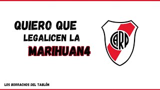 Quiero Que Legalicen La Marihuan4  River Plate  Legendado PTESP [upl. by Akemahc]