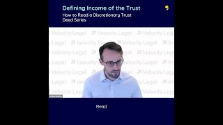 Defining Income of the Trust How to Read a Discretionary Trust Deed Series [upl. by Sevy637]