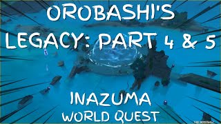 OROBASHIS LEGACY PART 4 amp 5  INAZUMA WORLD QUEST  Genshin Impact [upl. by Ahsatak488]