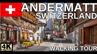 Andermatt Switzerland 4K  Walking Tour of a random alpine village [upl. by Herrera111]