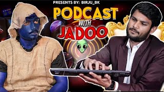 JADOO PODCAST PART 2  EP3  ‎birjubk [upl. by Elconin]